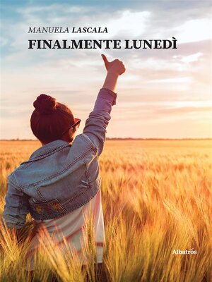 cover image of Finalmente lunedì